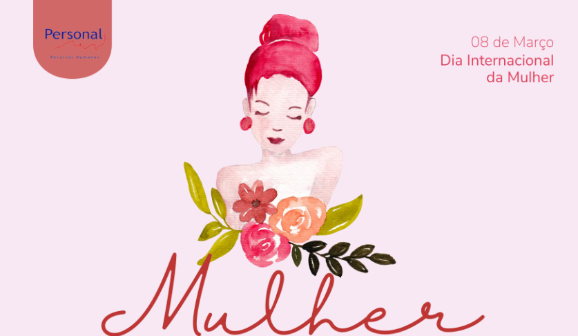 Dia 8 de Março - Dia Internacional das Mulheres